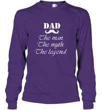 Load image into Gallery viewer, Dad the man the myth the legend Happy Father's day Long Sleeve T-Shirt