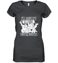 Load image into Gallery viewer, Disney Snow White Grumpy Cause You're Dopey Women's V-Neck T-Shirt