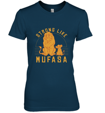 Load image into Gallery viewer, Disney Lion King Simba Strong Like Mufasa Women's Premium T-Shirt