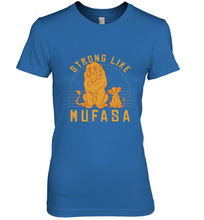 Load image into Gallery viewer, Disney Lion King Simba Strong Like Mufasa Women's Premium T-Shirt
