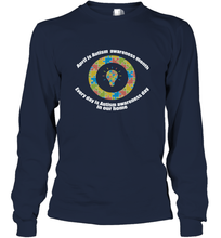 Load image into Gallery viewer, April is autism awareness month , Every day is Autism awareness day in our home AutismT shirt Long Sleeve T-Shirt