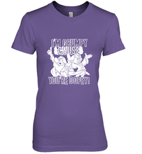 Load image into Gallery viewer, Disney Snow White Grumpy Cause You're Dopey Women's Premium T-Shirt