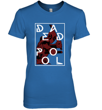 Load image into Gallery viewer, Marvel Deadpool Is Ready Urban Streetwear Women's Premium T-Shirt