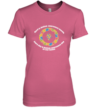 Load image into Gallery viewer, April is autism awareness month , Every day is Autism awareness day in our home AutismT shirt Women's Premium T-Shirt