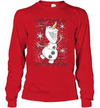 Load image into Gallery viewer, Disney Frozen Olaf Some People Are Worth Melting For Long Sleeve T-Shirt