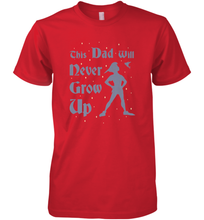Load image into Gallery viewer, Disney Peter Pan This Dad Will Never Grow Up Men's Premium T-Shirt
