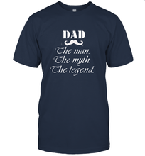 Load image into Gallery viewer, Dad the man the myth the legend Happy Father's day Men's T-Shirt
