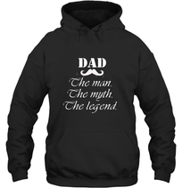 Load image into Gallery viewer, Dad the man the myth the legend Happy Father's day Hooded Sweatshirt
