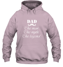 Load image into Gallery viewer, Dad the man the myth the legend Happy Father's day Hooded Sweatshirt
