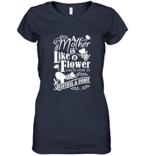 Load image into Gallery viewer, A mother is like a flower each one is beautiful and unique Women's V-Neck T-Shirt
