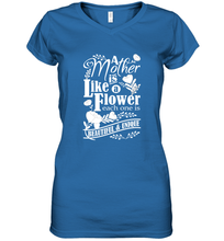 Load image into Gallery viewer, A mother is like a flower each one is beautiful and unique Women's V-Neck T-Shirt
