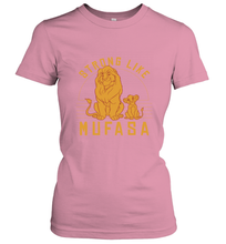 Load image into Gallery viewer, Disney Lion King Simba Strong Like Mufasa Women's T-Shirt
