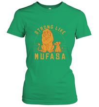 Load image into Gallery viewer, Disney Lion King Simba Strong Like Mufasa Women's T-Shirt
