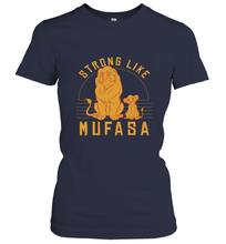 Load image into Gallery viewer, Disney Lion King Simba Strong Like Mufasa Women's T-Shirt
