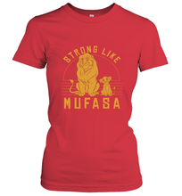 Load image into Gallery viewer, Disney Lion King Simba Strong Like Mufasa Women's T-Shirt
