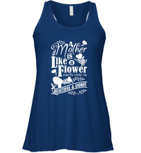 Load image into Gallery viewer, A mother is like a flower each one is beautiful and unique Women's Racerback Tank
