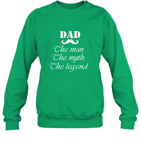 Load image into Gallery viewer, Dad the man the myth the legend Happy Father's day Crewneck Sweatshirt

