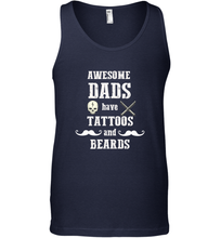 Load image into Gallery viewer, Awesome dads have tattoo and beards Happy Father's day Men's Tank Top
