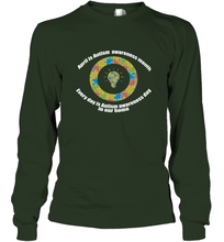 Load image into Gallery viewer, April is autism awareness month , Every day is Autism awareness day in our home AutismT shirt Long Sleeve T-Shirt
