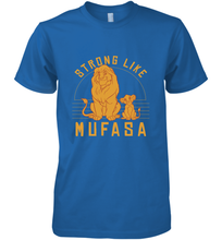 Load image into Gallery viewer, Disney Lion King Simba Strong Like Mufasa Men's Premium T-Shirt
