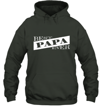 Load image into Gallery viewer, Best Papa Ever  Father's Day Hooded Sweatshirt
