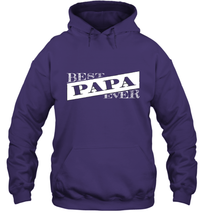Load image into Gallery viewer, Best Papa Ever  Father's Day Hooded Sweatshirt
