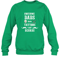 Load image into Gallery viewer, Awesome dads have tattoo and beards Happy Father's day Crewneck Sweatshirt
