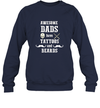 Load image into Gallery viewer, Awesome dads have tattoo and beards Happy Father's day Crewneck Sweatshirt
