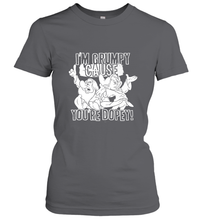 Load image into Gallery viewer, Disney Snow White Grumpy Cause You're Dopey Women's T-Shirt
