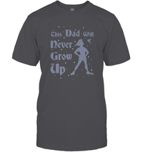 Load image into Gallery viewer, Disney Peter Pan This Dad Will Never Grow Up Men's T-Shirt
