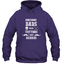 Load image into Gallery viewer, Awesome dads have tattoo and beards Happy Father's day Hooded Sweatshirt
