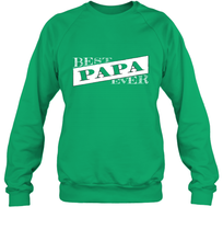 Load image into Gallery viewer, Best Papa Ever  Father's Day Crewneck Sweatshirt
