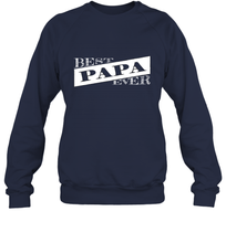 Load image into Gallery viewer, Best Papa Ever  Father's Day Crewneck Sweatshirt
