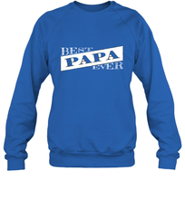 Load image into Gallery viewer, Best Papa Ever  Father's Day Crewneck Sweatshirt
