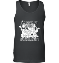 Load image into Gallery viewer, Disney Snow White Grumpy Cause You're Dopey Men's Tank Top
