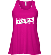 Load image into Gallery viewer, Best Papa Ever  Father's Day Women's Racerback Tank

