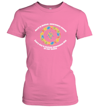 Load image into Gallery viewer, April is autism awareness month , Every day is Autism awareness day in our home AutismT shirt Women's T-Shirt
