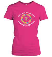 Load image into Gallery viewer, April is autism awareness month , Every day is Autism awareness day in our home AutismT shirt Women's T-Shirt
