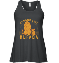Load image into Gallery viewer, Disney Lion King Simba Strong Like Mufasa Women's Racerback Tank
