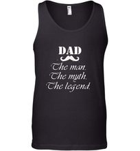 Load image into Gallery viewer, Dad the man the myth the legend Happy Father's day Men's Tank Top
