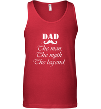 Load image into Gallery viewer, Dad the man the myth the legend Happy Father's day Men's Tank Top
