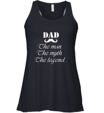 Load image into Gallery viewer, Dad the man the myth the legend Happy Father's day Women's Racerback Tank
