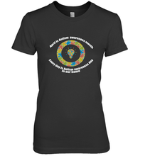 Load image into Gallery viewer, April is autism awareness month , Every day is Autism awareness day in our home AutismT shirt Women's Premium T-Shirt
