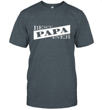 Load image into Gallery viewer, Best Papa Ever  Father's Day Men's T-Shirt
