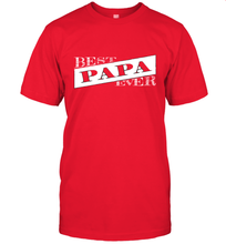 Load image into Gallery viewer, Best Papa Ever  Father's Day Men's T-Shirt
