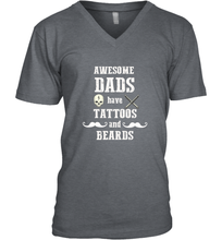 Load image into Gallery viewer, Awesome dads have tattoo and beards Happy Father's day Men's V-Neck
